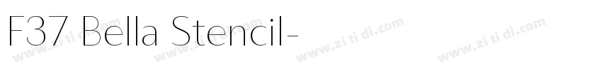 F37 Bella Stencil字体转换